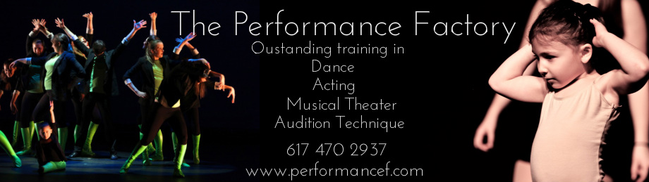 The Performance Factory. Outstanding training in Dance, Acting, Musical Theatre, Audition Technique